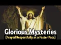 GLORIOUS Mysteries FAST ROSARY - For Those Pressed For Time Sundays Wednesdays
