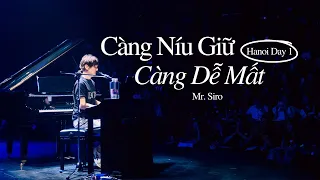 Càng níu giữ càng dễ mất