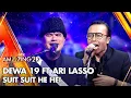 Download Lagu Dewa 19 Ft Ari Lasso - Suit Suit He Hei | AMAZING GTV 20