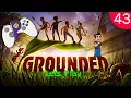 Grounded 1 2 - Lets Play