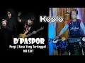 Download Lagu Pergi(No exit D'paspor)//Koplo.Beny serizawa.