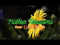 Download Lagu Lirik Hubban Tabassamu   Cover Risa Solihah Arab dan terjemahan