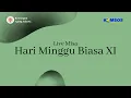 Download Lagu LIVE MISA HARI MINGGU BIASA XI (TVRI)