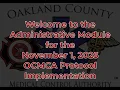 Administration Protocol Update - November 1 2025 Implementation