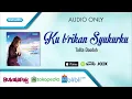 Download Lagu Kuberikan Syukurku - Talita Doodoh (Audio)