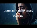 Download Lagu Cemburu karena cinta ~ Anggerik (LIRIK)