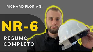 Resumo Rápido NR 6 - Equipamentos De Proteção Individual