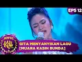 Download Lagu BIKIN HARU! Penampilan Gita KDI 2020 menyanyikan lagu [MUARA KASIH BUNDA] - Kontes KDI 2020