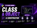 Python Classes Objects Constructor in One Shot Python OOP Basics Learn AI with Isha