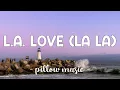 Download Lagu L.A. Love (La La) - Fergie (Lyrics) 🎵