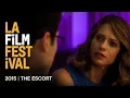 THE ESCORT Clip 1 2015 LA Film Fest