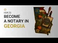 How To Become A Notary In Georgia