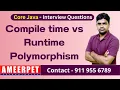 Compile Time vs Runtime Polymorphism in Java Ameerpet Technologies By srinivas