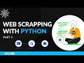 Web Scraping with Python Part 4 Web Scraping Tutorial Board Infinity