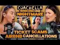 Coachella Weekend 1 Disasters Ticket AirBnB Scams Brands Ghosting Influencers