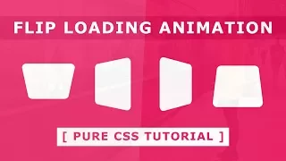 Flip Loading Animation - CSS Loading Page Animation Effects