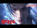 Download Lagu 💥ENG SUB | Battle Through the Heavens EP224 Full Version