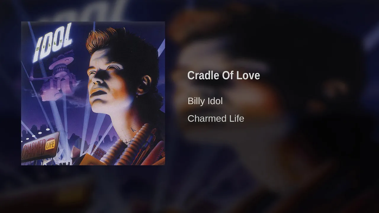 Billy Idol - Cradle Of Love