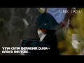 Download Lagu LIRIK LAGU | VINA CINTA BERAKHIR DUKA - Andra Respati #vinasebelum7hari #eky #vina #nayladpurnama