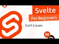 Svelte Tutorial for Beginners - Loops