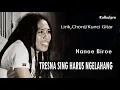 Download Lagu Nanoe Biroe - Tresna sing harus ngelahang ( lirik dan kunci gitar)