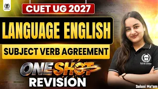 CUET UG 2027 Language English | Subject Verb Agreement One Shot Revision | CUET UG 2027 Preparation