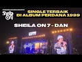 Download Lagu DAN - SHEILA ON 7 Live at Tunggu Aku Di Jakarta [FHD - 4K]