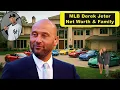 Derek Jeter s Net Worth Wife Kids Lifestyle the Complete Life of MLB s Ultimate Captain