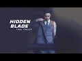 WANG YIBO : HIDDEN BLADE FINAL TRAILER