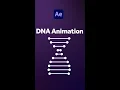 Easy DNA animation in After Effects Tutorial