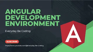 Setup development environment for Angular -