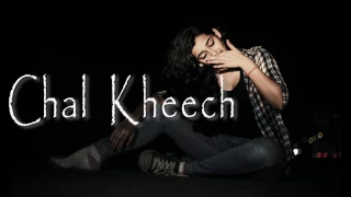 chal kheech short film