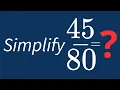 Simplify Into Its Simplest Form