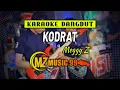 Download Lagu KODRAT - MEGGY Z- KARAOKE DANGDUT || MZ MUSIC 99 PALEMBANG