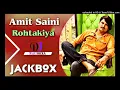 Lagu Amit Saini Rohtakiya Song Mashup 2021 Remix Dj NiJu Shera Haryanvi Masyap  Lokesh Saini Paingoriya