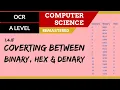 78 OCR A Level H046-H446 SLR13 - 1 4 Converting between binary hex denary