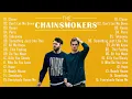 Download Lagu Best of The Chainsmokers 2022 - The Chainsmokers Greatest Hits Full Album 2022