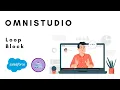 09 OmniStudio Loop Block - Integration Procedure