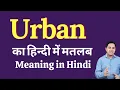 Urban meaning in Hindi urban explained urban in Hindi