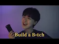 Lagu 😈 Korean girl sing 'Build a B*tch'