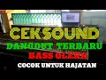 Download Lagu CEK SOUND TERBARU BASS GLERR 2025 HAJATAN HOREG 🔊 GLERR CLARITY 