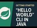 Building a Hello World CLI in Java with Spring Shell Getting Started Walkthrough