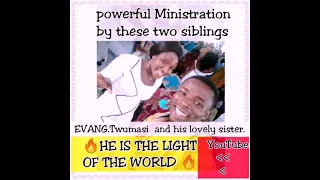hes the light of the world you can feel the anointing evangt a r u0026his lvly sister