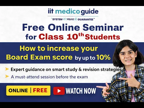 Must-watch session for Class 10 students before the boards