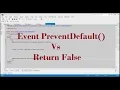 Difference Between Event PreventDefault And Return False