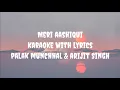 Meri Aashiqui Karaoke | Palak Munchhal, Arijit Singh