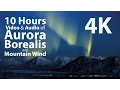 Download Lagu 4K UHD 10 hours - Mountains \u0026 Aurora Borealis/Mountain Wind window - relaxation, meditation, nature