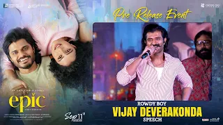 RowdyBoy Vijay Deverakonda Speech at EPIC - First Semester Pre Release Event | Shreyas Media