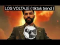 Download Lagu Trendnummers Tiktok Los Voltaje (vertraagde Tiktok-versie 2025) _ Remix door HozanDj