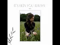 It's Been You Always - kaii
